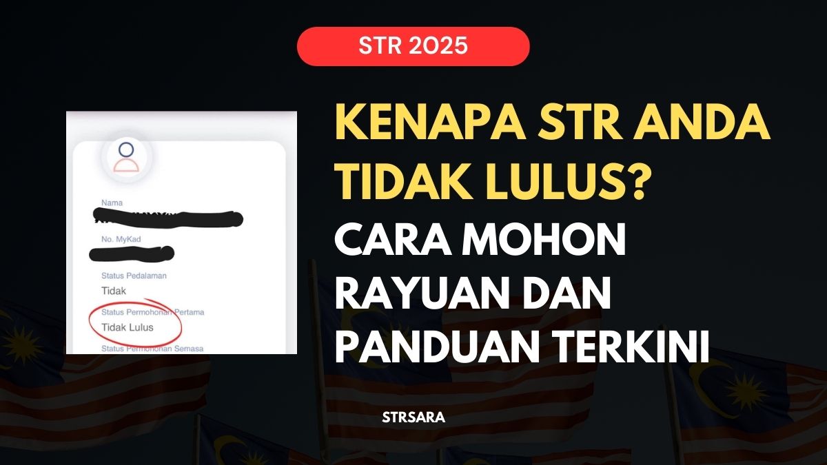 KENAPA STR ANDA TIDAK LULUS CARA MOHON RAYUAN DAN PANDUAN TERKINI (1)