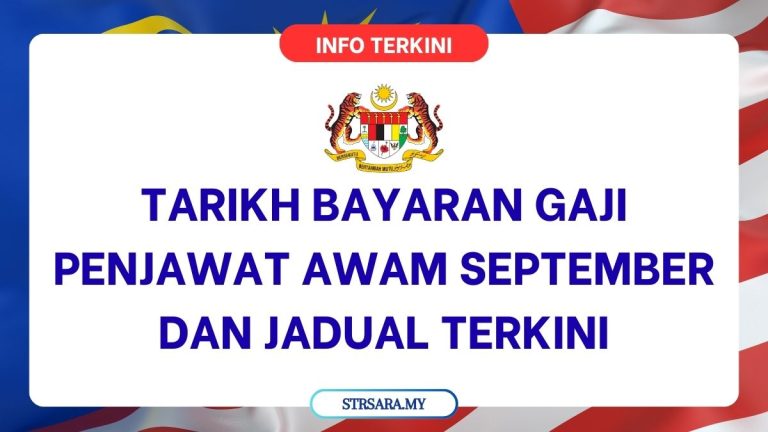INFO GAJI PENJAWAT AWAM : TARIKH BAYARAN SEPTEMBER DAN JADUAL TERKINI