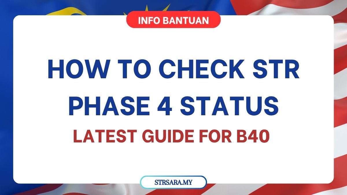 HOW TO CHECK STR PHASE 4 STATUS: LATEST GUIDE FOR B40