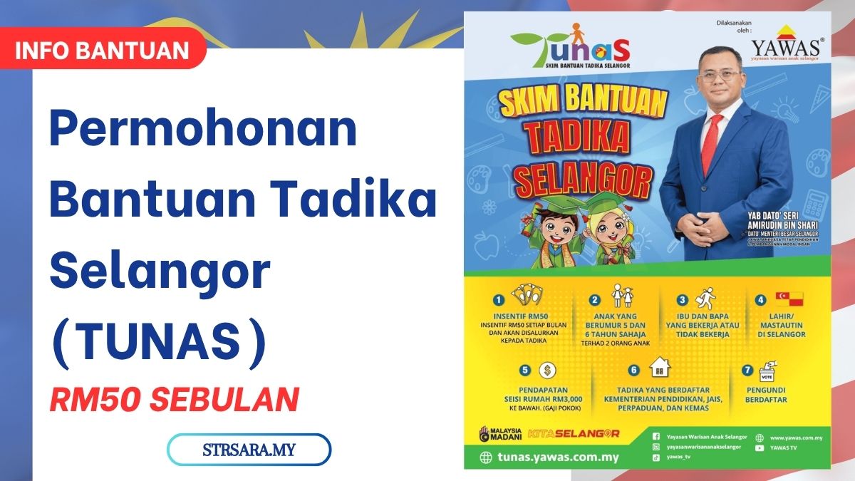 Permohonan Bantuan Tadika Selangor (TUNAS) RM50 SEBULAN
