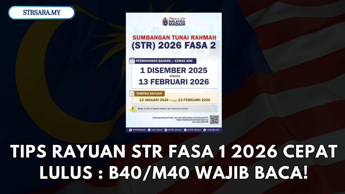 TIPS RAYUAN STR FASA 1 2026 CEPAT LULUS : B40/M40 WAJIB BACA!
