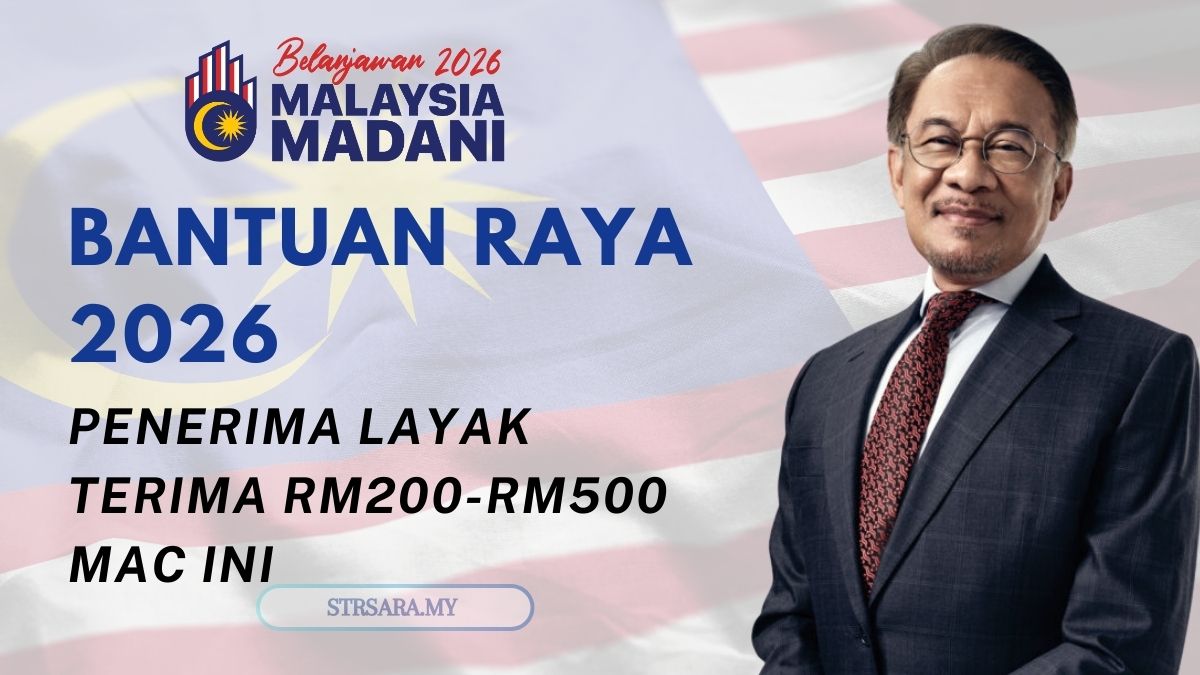 BANTUAN RAYA 2026
PENERIMA LAYAK TERIMA RM200-RM500 MAC INI