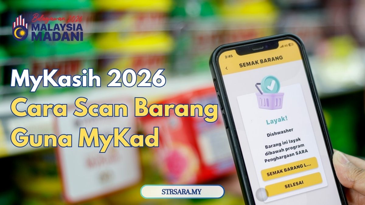 MyKasih 2026: Cara Scan Barang Guna MyKad