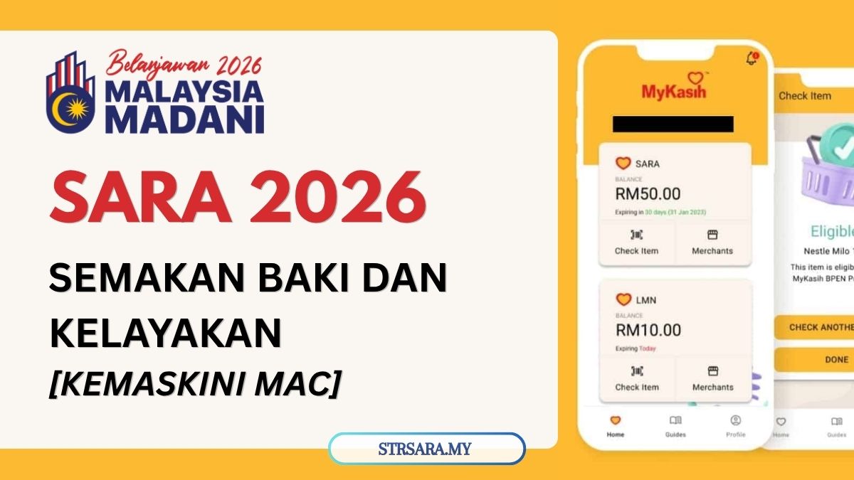 SARA 2026 SEMAKAN BAKI DAN KELAYAKAN [KEMASKINI MAC]