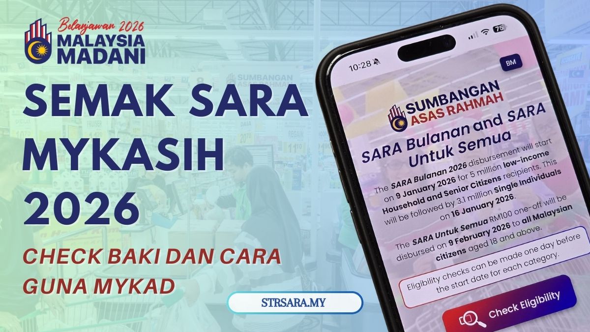SEMAK SARA MYKASIH 2026 : CHECK BAKI DAN CARA GUNA MYKAD